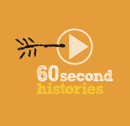 60 Second Histories